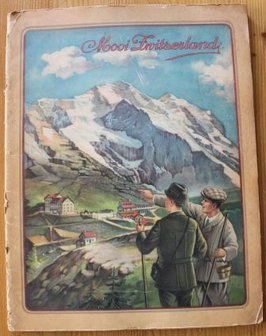 Oud verzamelplaatjesalbum Mooi Zwitserland, 1925