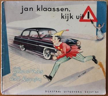 Oud verkeer schoolboekje Jan Klaassen, kijk uit! dl 2