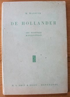 Oud brocante boekje De Hollander, ons nationale konijnenras