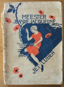 Oud brocante kinderboek Meester Jeanne Jacqueline