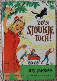 Vintage brocante meisjesboek Zo'n Sjoukje toch! jr '60/'70