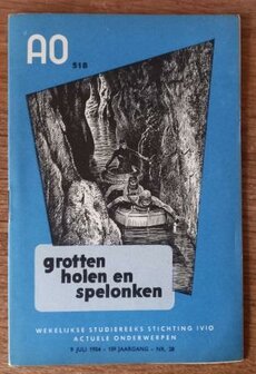 Oud vintage brocante studieboekje AO 518 1954 grotten holen en spelonken Dutch study booklet caves caverns