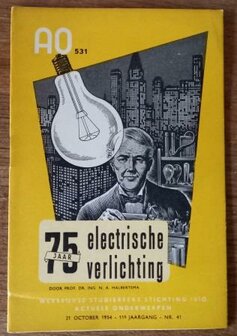 Oude vintage brocante studieboekje AO 531 1954 75 jaar electrische verlichting Dutch study booklet 75 years electric lighting