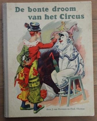 Oud verzamelplaatjes album De bonte droom van het circus jr '50