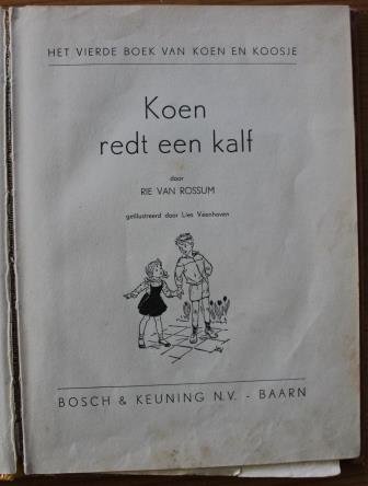 Oud brocante kinderboek Koen redt een kalf