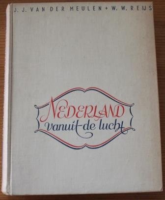 Oud boek Nederland vanuit de lucht, foto's jr '40