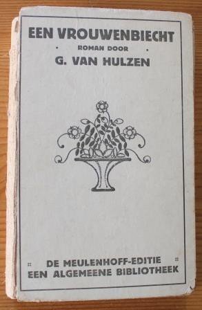 Oud brocante boek Een vrouwenbiecht, G. van Hulzen
