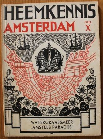 Oud boekje Heemkennis Amsterdam X Watergraafsmeer