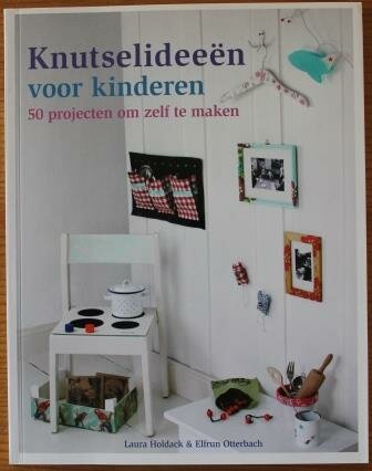 Hobbyboek Knutselideeën voor kinderen, 50 projecten