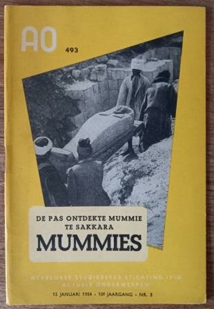 Oud vintage brocante studieboekje AO 493 1954 nr 3 De pas ontdekte mummie te Sakkara Dutch study booklet mummies