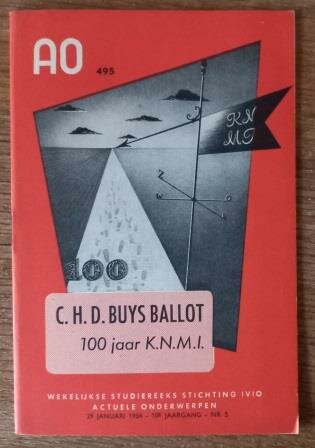 Oud vintage brocante studieboekje AO 495 1954 C.H.D. Buys Ballot 100 jaar KNMI weerbericht Dutch study booklet